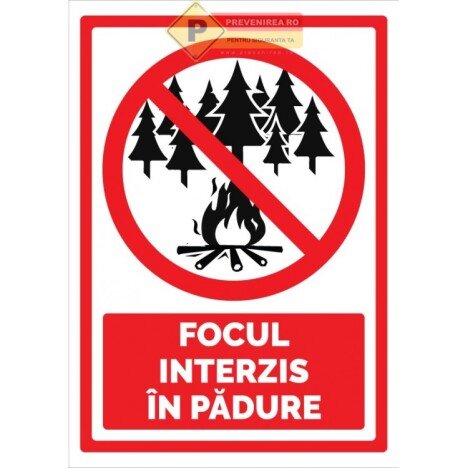 Indicator Nu faceti focul in padure